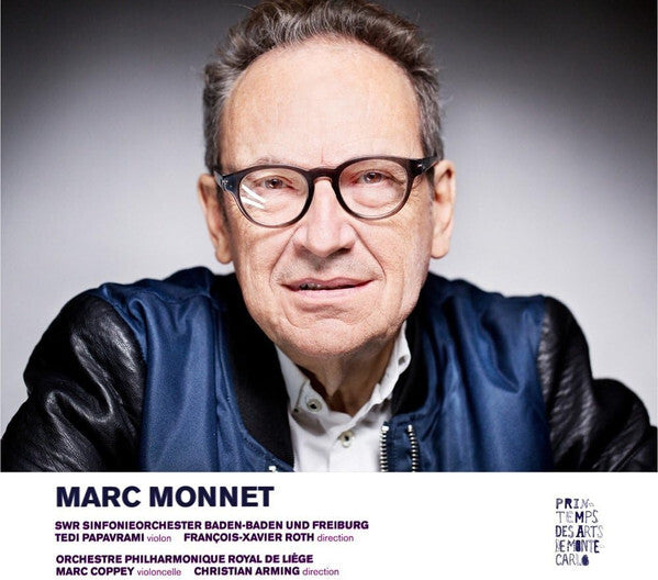 Marc Monnet - SWR Sinfonieorchester Baden-Baden Und Freiburg, Tedi Papavrami, François-Xavier Roth, Orchestre Philharmonique Royal De Liège*, Marc Coppey, Christian Arming - Concertos - Marc Monnet - CD