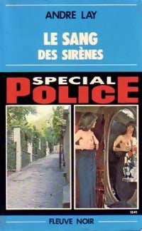 Le sang des sirènes - André Lay - Livre