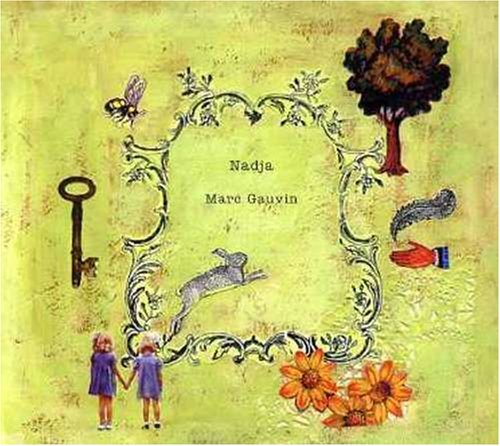 Marc Gauvin - Nadja - Gauvin, Marc - CD