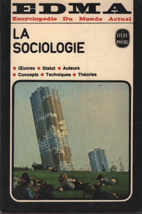 La sociologie - E.D.M.A. - Livre