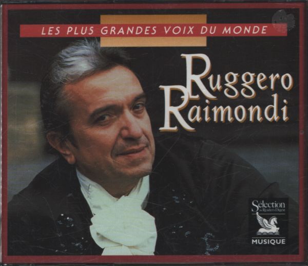 Les plus grandes voix du monde : Ruggero Raimondi - Ruggero Raimondi - CD