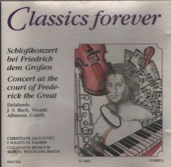 Classics forever concert at the court of Frederick the great - Collectif - CD