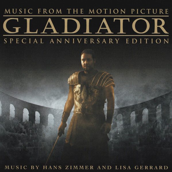 Hans Zimmer And Lisa Gerrard - Gladiator: Music From The Motion Picture - Special Anniversary Edition - Hans Zimmer And Lisa Gerrard - CD