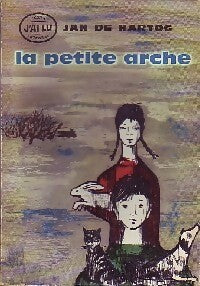 Livrenpoche : La petite arche - Jan De Hartog - Livre