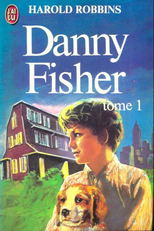 Livrenpoche : Danny Fisher Tome I - Harold Robbins - Livre