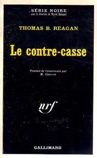 Livrenpoche : Le contre-casse - Thomas B. Reagan - Livre