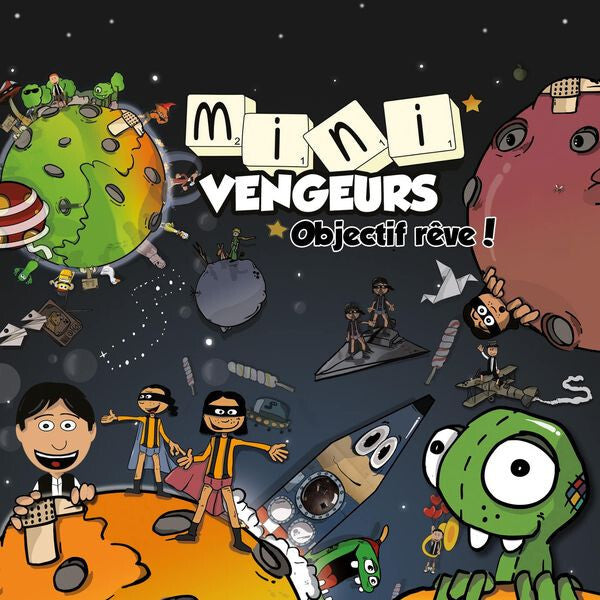Les Mini Vengeurs - Objectif Rêves - Les Mini Vengeurs - CD