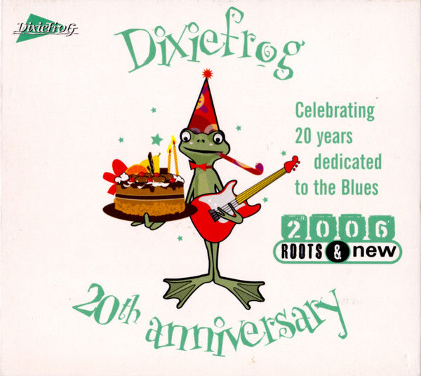 Collectif - 2006 Roots & New - DixieFrog 20th Anniversary - Collectif - CD