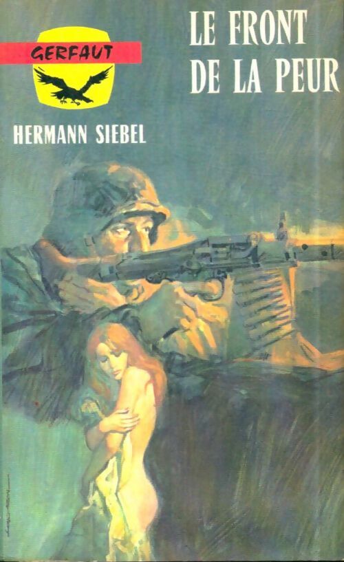 Livrenpoche : Le front de la peur - Hermann Siebel - Livre