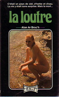 La loutre - Alan Ar Broc'h - Livre