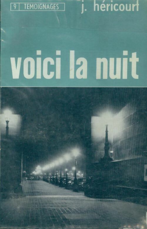 Livrenpoche : Voici la nuit... - Jean Héricourt - Livre