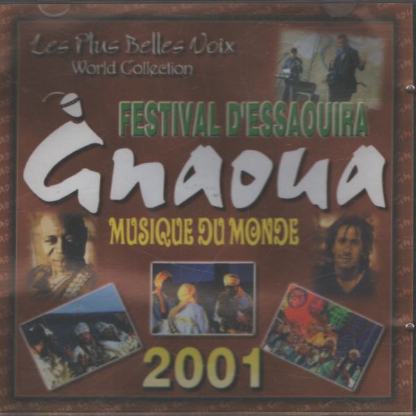 Les plus belle voix world collection : Gnaoua 2001 - Collectif - CD