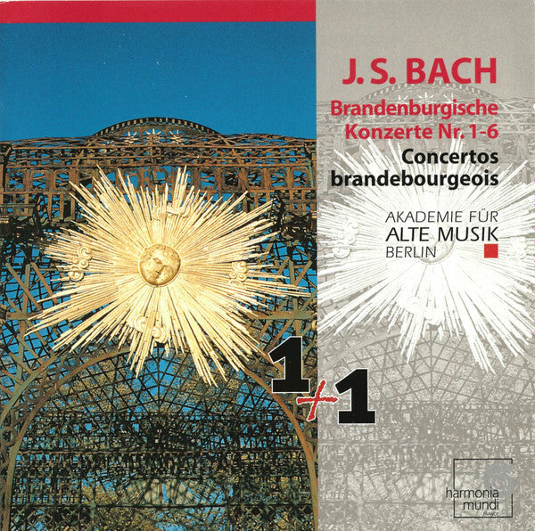 J. S. Bach, Akademie Für Alte Musik Berlin - Concertos brandebourgeois n°1-6 - Akademie für Alte Musik Berlin, J. S. Bach - CD