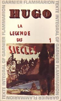 La légende des siècles Tome I - Victor Hugo - Livre