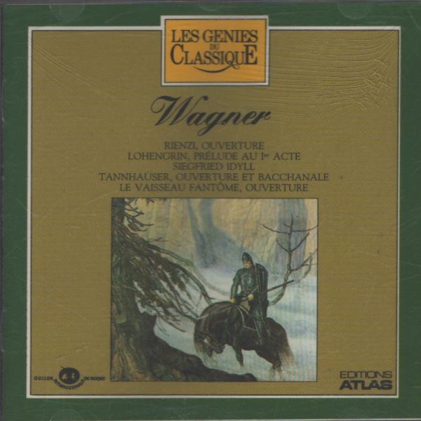 Les génies du classique II 27 : Wagner - Rienzi ouverture / Lohengrin / Siegfried Idyll / ... - Wagner - CD