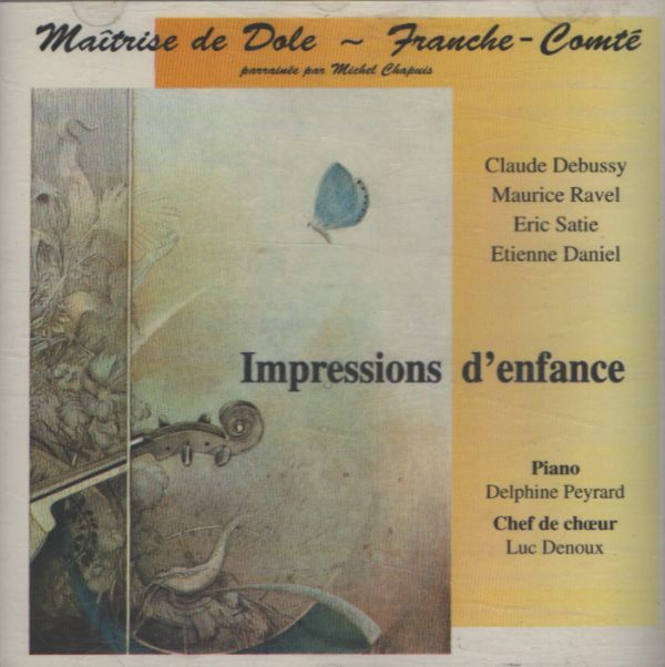 Maîtrise de Dôle - Impressions d'enfance - Maîtrise de Dôle - CD