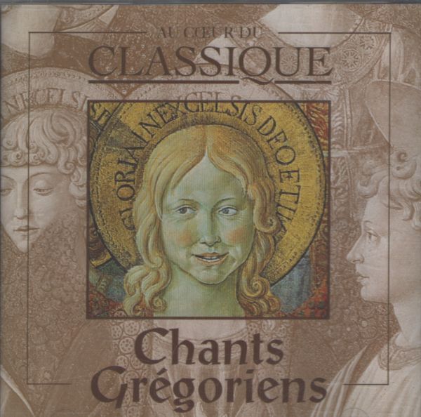 Au coeur du classique Vol HS : Chants grégoriens - Collectif - CD