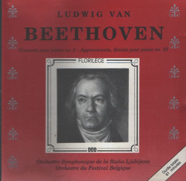 Ludwig Van Beethoven - Simfonini orkester rtv ljubljana, orchestre du festival belgique - Concerto pour piano no. 3 - Appassionata, sonate pour piano no. 23 - Ludwig van Beethoven - CD