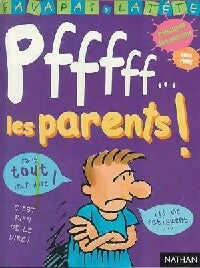 Livrenpoche : Pfff... les parents - Béatrice Rouer - Livre