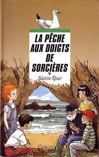 Livrenpoche : La pêche aux doigts de sorcières - Béatrice Rouer - Livre