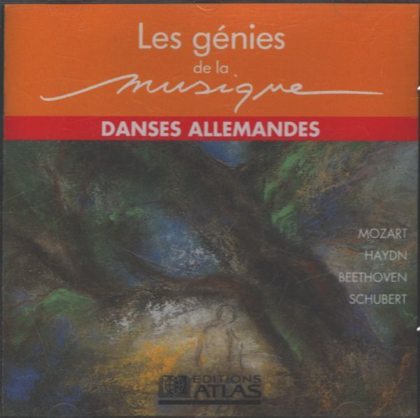 Les génies de la musique vol 30 : Danses allemandes - Mozart, Beethoven, haydn - CD