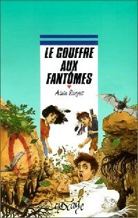 Livrenpoche : Le gouffre aux fantômes - Alain Surget - Livre