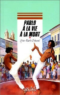 Livrenpoche : Pablo à la vie à la mort - Yves-Marie Clément - Livre