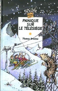 Livrenpoche : Panique sur le télésiège - Thomas Brezina - Livre