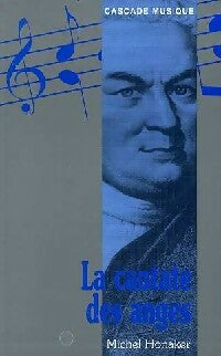 Livrenpoche : La cantate des anges - Michel Honaker - Livre