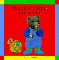 Livrenpoche : Petit Ours Brun a très faim - Pomme d'Api - Livre