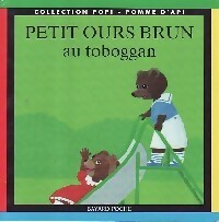 Livrenpoche : Petit Ours Brun au toboggan - Pomme d'Api - Livre