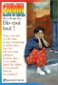 Livrenpoche : Dis-moi tout ! - Marie Desplechin - Livre