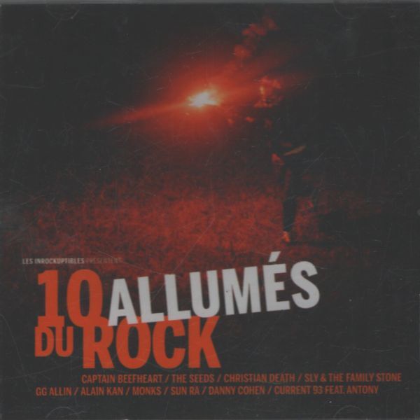 Les inrockuptibles : 10 allumés du rock - Collectif - CD