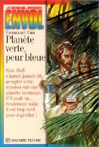 Livrenpoche : Planète verte, peur bleue - Emmanuel Viau - Livre