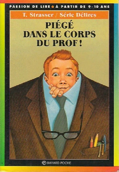 Livrenpoche : Piégé dans le corps du prof - Todd Strasser - Livre