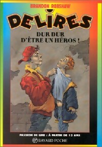 Livrenpoche : Dur dur d'être un héros - Brandon Robshaw - Livre