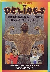 Livrenpoche : Piégé dans le corps du prof de gym ! - Todd Strasser - Livre