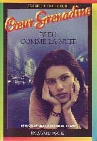 Livrenpoche : Bleu comme la nuit - Isabelle Delpuech - Livre