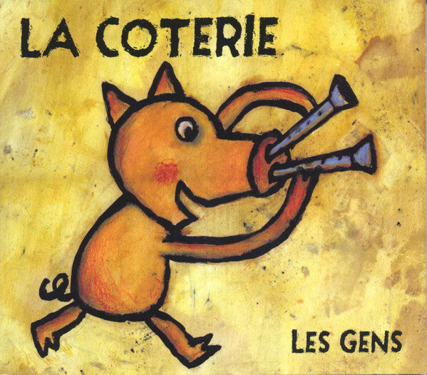 La Coterie - Les gens - La Coterie - CD