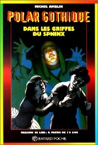 Livrenpoche : Dans les griffes du sphinx - Michel Amelin - Livre
