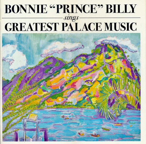 Bonnie Prince Billy - Sings greatest palace music - Bonnie Prince Billy - CD