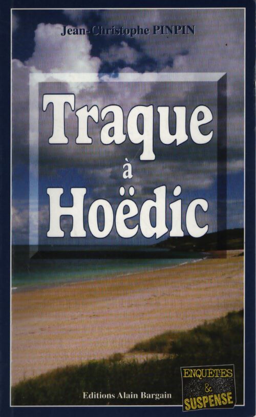 Traque à Hoëdic - Jean-Christophe Pinpin - Livre