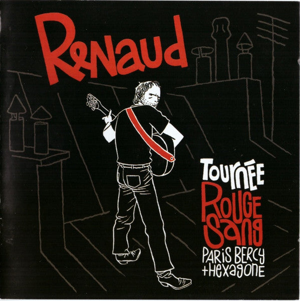 Renaud - Tournée rouge sang Paris Bercy + hexagone (2 CD) - Renaud - CD