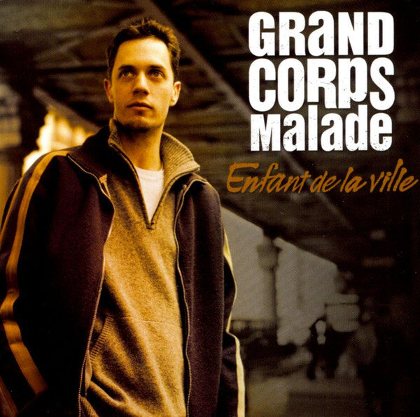 Grand Corps Malade - Enfant de la ville - Grand Corps Malade - CD