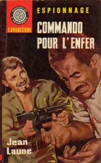 Livrenpoche : Commando pour l'enfer - Jean Laune - Livre