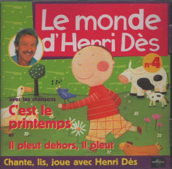 Le monde d'Henri Dès n°4 : C'est le printemps / Il pleut dehors, il pleut - Henri Dès - CD