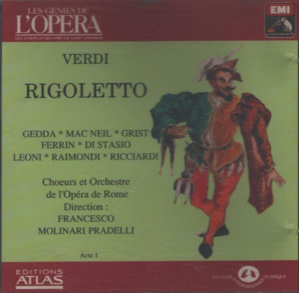 Les génies de L'opéra Vol III 3 : Verdi - Rigoletto - Verdi - CD