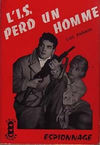 Livrenpoche : L'I.S. Perd un homme - Luc Parain - Livre