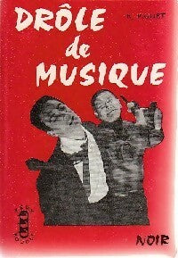 Livrenpoche : Drôle de musique - Roland Piguet - Livre