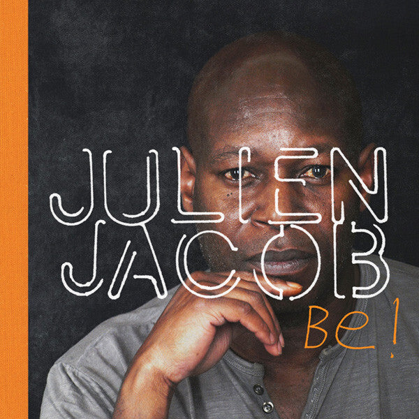 Julien Jacob - Be ! - Julien Jacob - CD